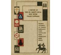 Regimental Hist History of 2/6th Bn. Queen's Royal Regt. in the Ital (Tascabile)