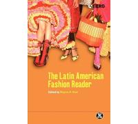 Regina A. Root The Latin American Fashion Reader (Tascabile)