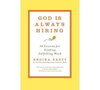 Regina Brett God is Always Hiring (Tascabile)