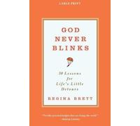 Regina Brett God Never Blinks (Tascabile)