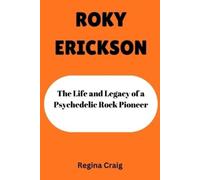 Regina Craig Roky Erickson (Tascabile)