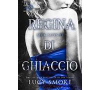 Regina di ghiaccio. Sick Boys. Vol. 2