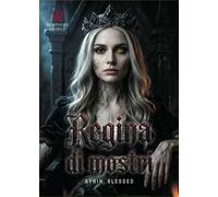 Regina di mostri