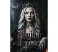Regina di mostri - [Morphema Editrice]