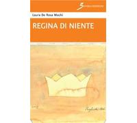 Regina di niente