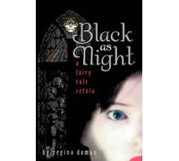 Regina Doman Black as Night (Copertina rigida)
