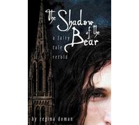 Regina Doman The Shadow of the Bear (Tascabile)