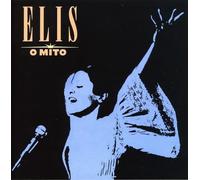 Regina, Elis - Elis O Mito