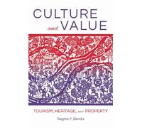 Regina F. Bendix Culture and Value (Tascabile)
