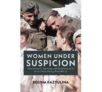 Regina Kazyulina Women Under Suspicion (Copertina rigida)