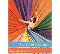Regina Lee Blaszczyk The Color Revolution (Copertina rigida)