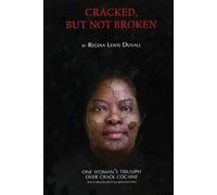 Regina Lewis Duvall Cracked, But Not Broken (Tascabile)