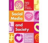 Regina Luttrell Adrienne A. Wallace Social Media and Society (Tascabile)