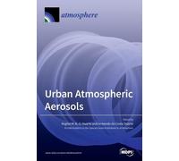 Regina M B O Duarte Armand Urban Atmospheric Aerosols: Sources, Ana (Tascabile)