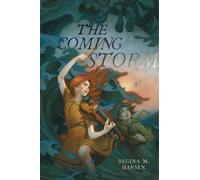 Regina M. Hansen The Coming Storm (Copertina rigida)