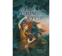 Regina M. Hansen The Coming Storm (Tascabile)