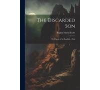 Regina Maria Roche The Discarded Son (Tascabile)