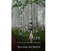 Regina McBride The White Deer (Tascabile) (PRESALE 21/10/2026)