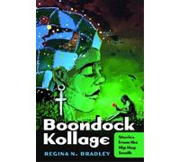 Regina N. Bradley Boondock Kollage (Copertina rigida)