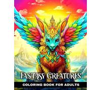 Regina Peay Fantasy Creatures Coloring Book for Adults (Tascabile)