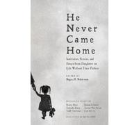Regina R. Robertson He Never Came Home (Tascabile)