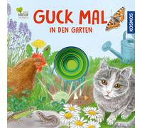 Regina Schwarz Guck mal in den Garten: Die erfolgreiche Reih (Copertina rigida)