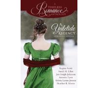 Regina Scott Sarah M Eden Jen Geigle Johnson A Yuletide Regency (Tascabile)