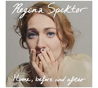 Regina Spektor - Home, before and after