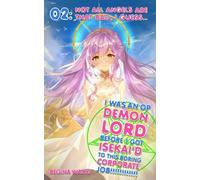 Regina Watts I Was An OP Demon Lord Before I Got Isekai'd To This Bo (Tascabile)