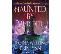 Regina Welling Erin Lynn Haunted by Murder (Large Print) (Tascabile)