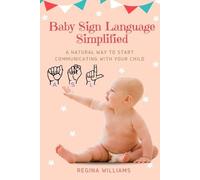 Regina Williams Baby Sign Language Simplified (Tascabile)