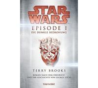Regina Winter T Star Wars™ - Episode I - Die dunkle Bedrohung: Roman (Tascabile)