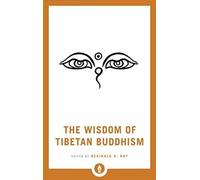 Reginald A. Ray The Wisdom of Tibetan Buddhism (Tascabile)