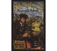 Reginald Arkell Old Herbaceous (Tascabile)