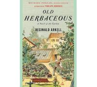 Reginald Arkell Old Herbaceous (Tascabile) Modern Library Gardening