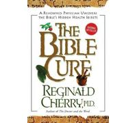 Reginald Cherry The Bible Cure (Tascabile)