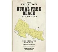 Reginald D. Butl The Evolution of a Rural Free Black Communi (Copertina rigida)