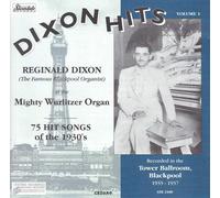Reginald Dixon - Dixon Hits Vol 1 Tower Ballroom, Bl