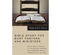 Reginald F Davis Bible Study for Busy Pastors and Ministers (Copertina rigida)