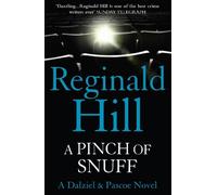 Reginald Hill A Pinch of Snuff (Tascabile) Dalziel & Pascoe