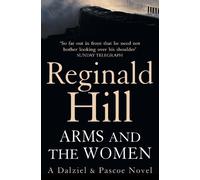 Reginald Hill Arms and the Women (Tascabile) Dalziel & Pascoe