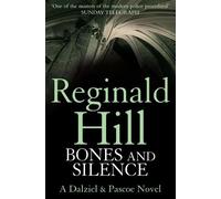 Reginald Hill Bones and Silence (Tascabile) Dalziel & Pascoe
