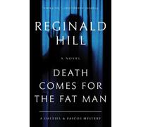 Reginald Hill Death Comes for the Fat Man (Tascabile) Dalziel and Pascoe
