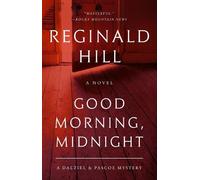 Reginald Hill Good Morning, Midnight (Tascabile) Dalziel and Pascoe