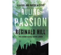Reginald Hill Ruling Passion (Tascabile) Dalziel and Pascoe Mysteries