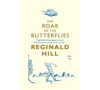 Reginald Hill The Roar of the Butterflies (Tascabile) Joe Sixsmith