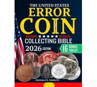Reginald R Carrut The United States Error Coin Collecting Bible 202 (Tascabile)