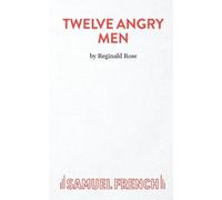 Reginald Rose Twelve Angry Men (Tascabile) Acting Edition S.