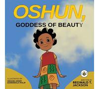 Reginald T. Jackson Oshun, Goddess of Beauty (Tascabile)