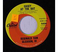 REGINALD VAN GLEASON, III - casey at the bat